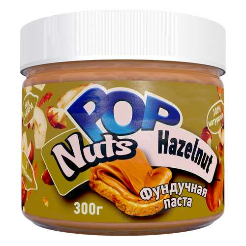 Фундучная паста POP Nuts Hazelnut, 300г в Татнефть